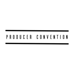PRODUCER CONVENTION