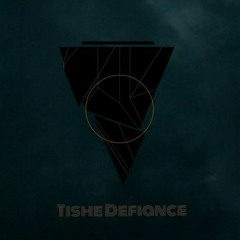 Tishe Defiance