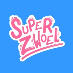 SuperZwoel
