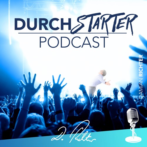 DURCHSTARTER-PODCAST mit Damian Richter’s avatar