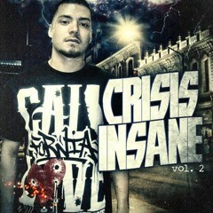 Crisis Insane!