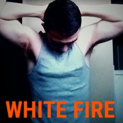 White Fire