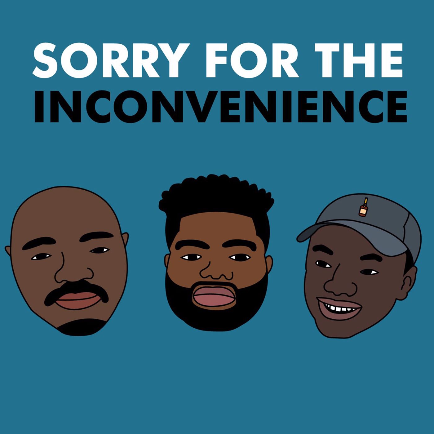 Sorry for the Inconvenience