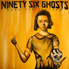 Ninety Six Ghosts