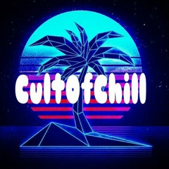 The Cult of Chill