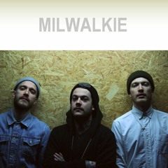Milwalkie