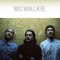 Milwalkie
