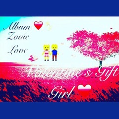 Valentine's Gift Girl ( Album ) 2017