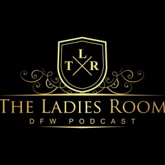 The Ladies Room DFW