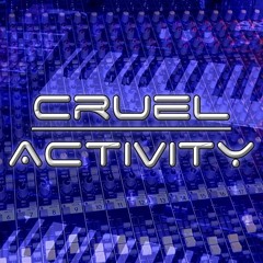 Cruel Activity