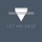 Let Me Rest