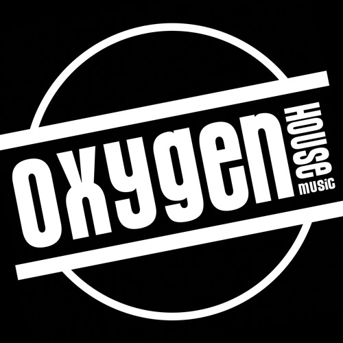 OXYGEN HOUSE MUSIC’s avatar