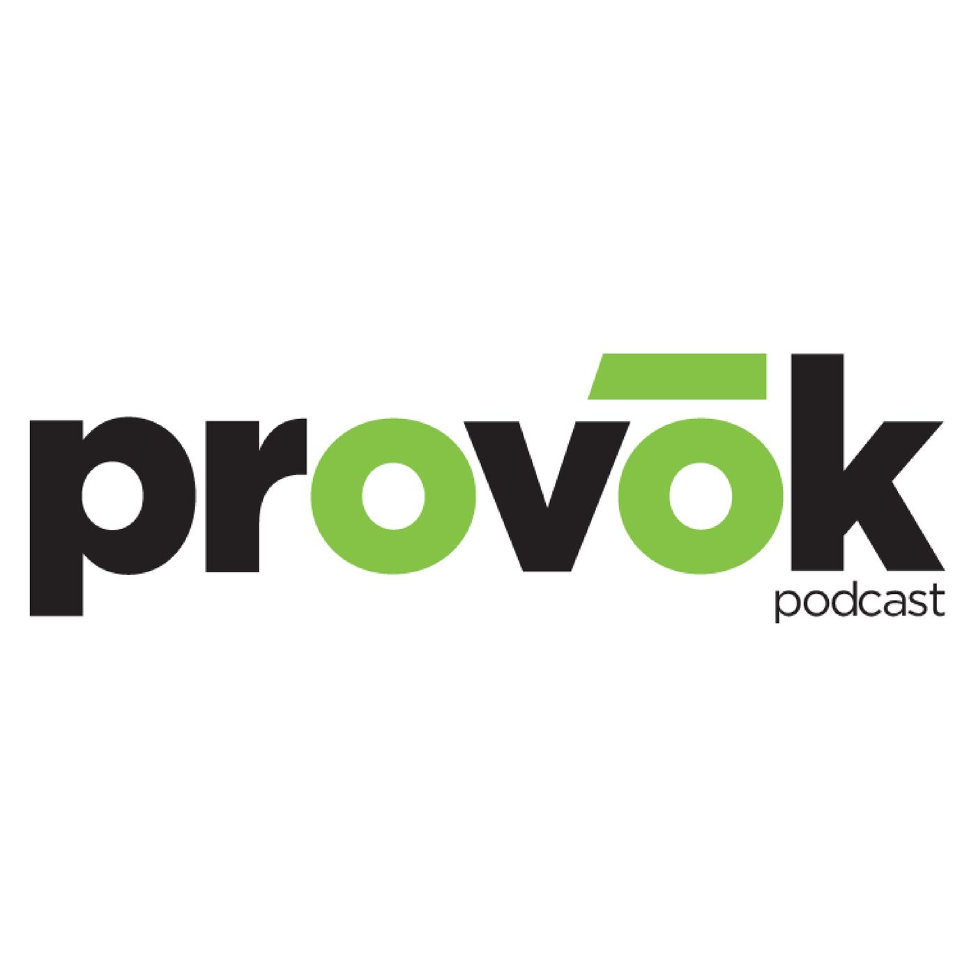 Provōk Podcast