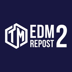 EDM Repost 2