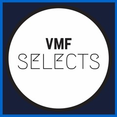 VMF SELECTS