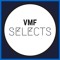VMF SELECTS