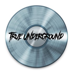 True Underground Beats