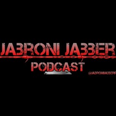 Jabroni Jabber Podcast