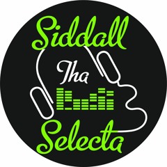 Siddall Tha Selecta
