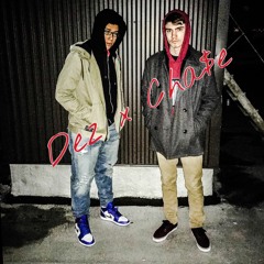Dez x Cha$e