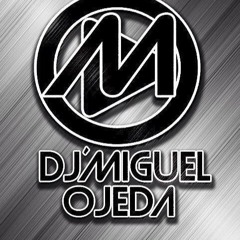 Dj' Miguel Ojeda