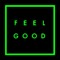 Feel Good