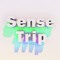 SENSE TRIP
