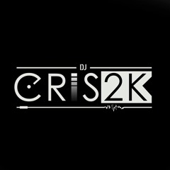 DJ Cris2K