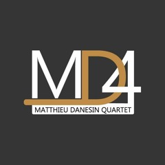 Matthieu Danesin Quartet
