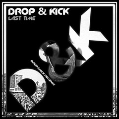 DROP & KICK RECORDS