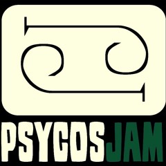 Psycos Jam