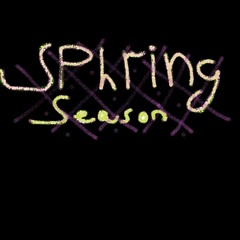 Sphring Seasons (Money lacking)