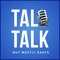 Tal Talk