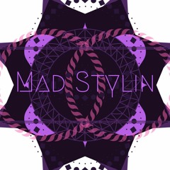 Mad Stylin'