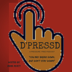 D'PRESSD
