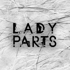 Lady Parts