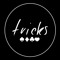 TRICKS