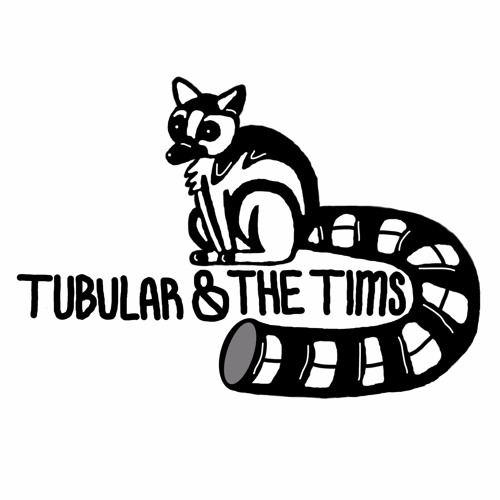 Tubular and the Tims’s avatar