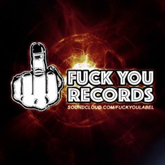 "Fuck You" Records