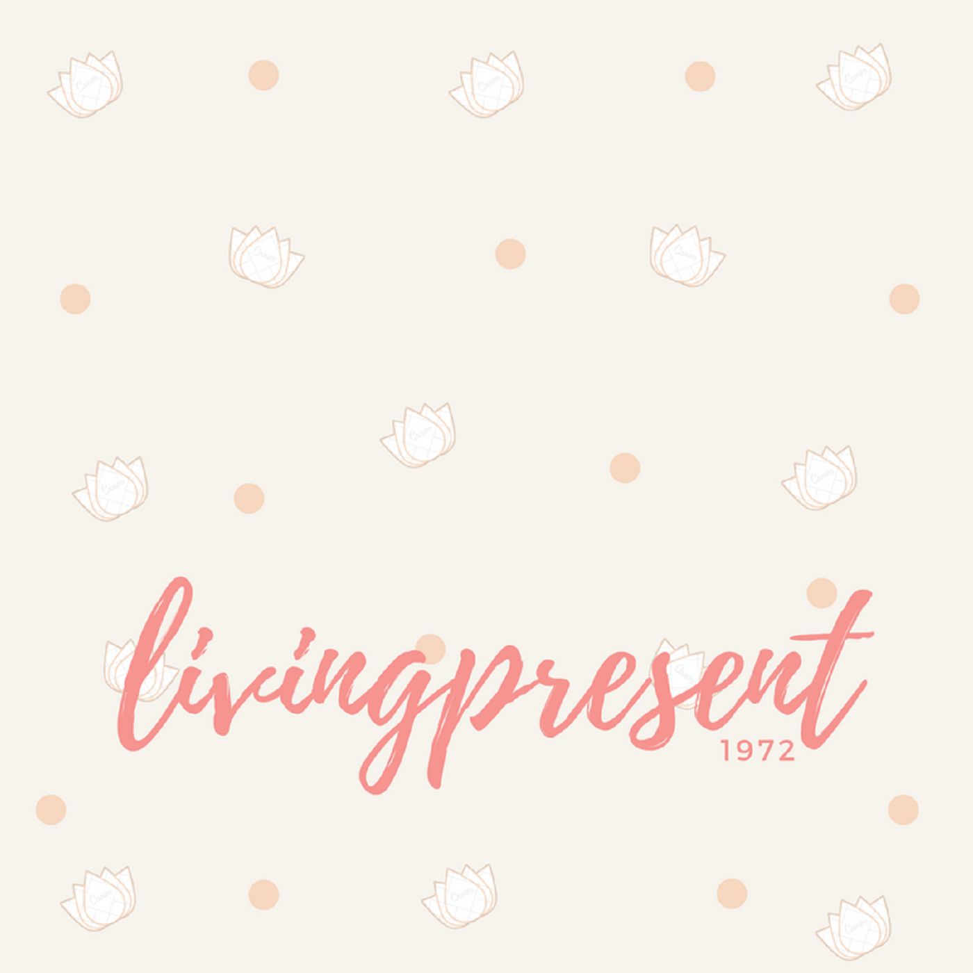 Livingpresent