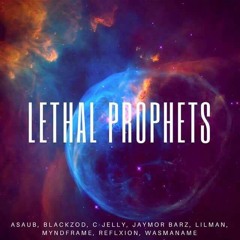 Lethal Prophets