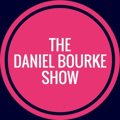 The Daniel Bourke Show