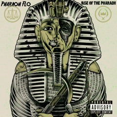 Pharaoh Flo