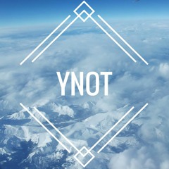 YNOT