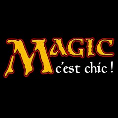 Magic: C'est Chic !