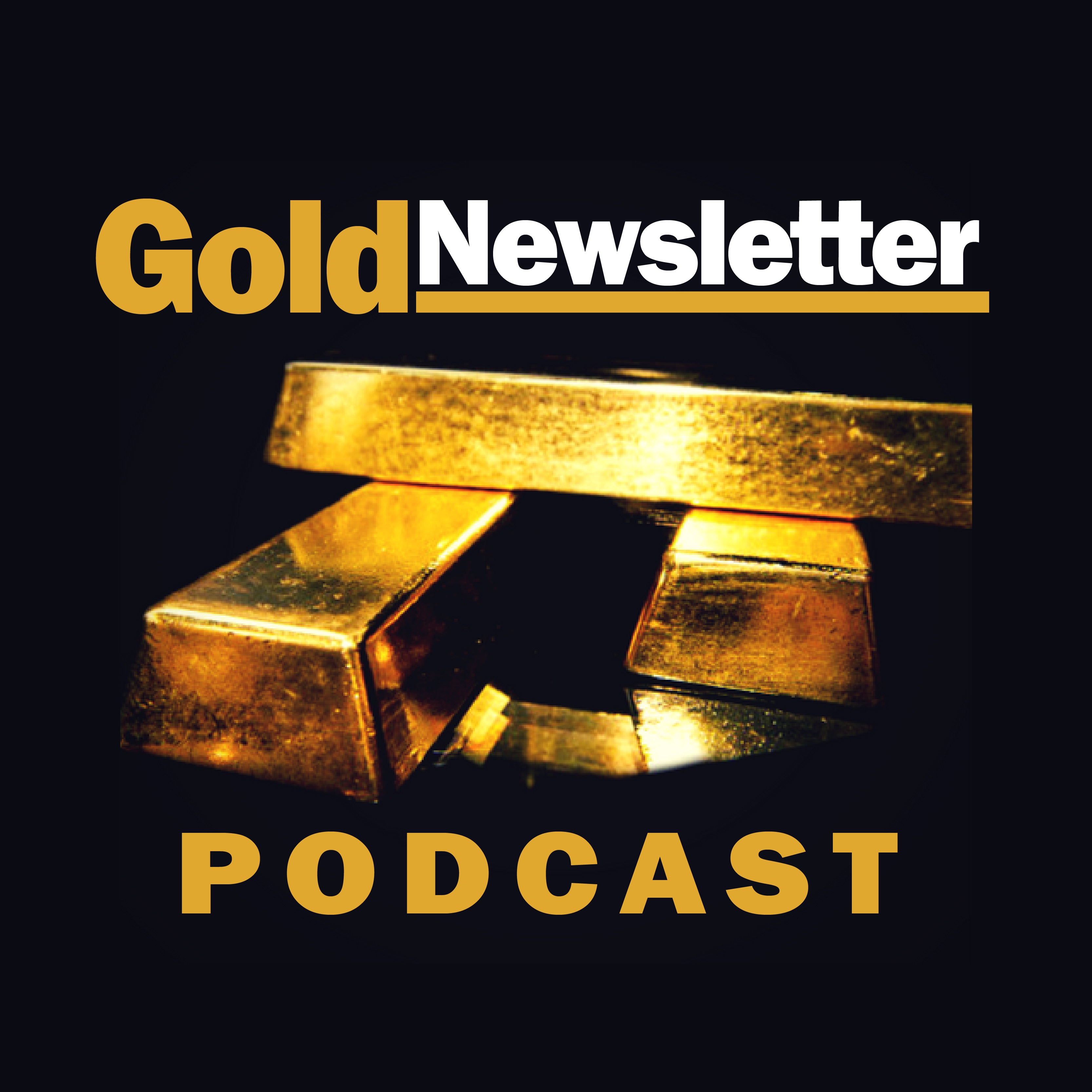 Gold Newsletter Podcast