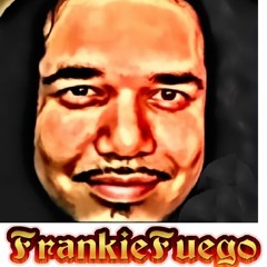 Frankie Fuego