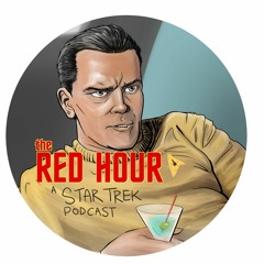 The Red Hour: A Star Trek Podcast