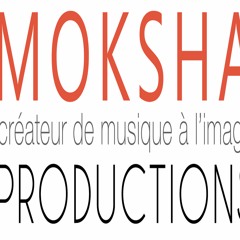 Moksha productions