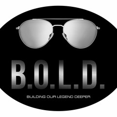 B.O.L.D.